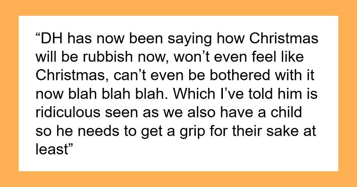 Hubby Suggests Wife Stay At Home While He Spends Xmas With His Ex And Their Kids, Wife Flabbergasted