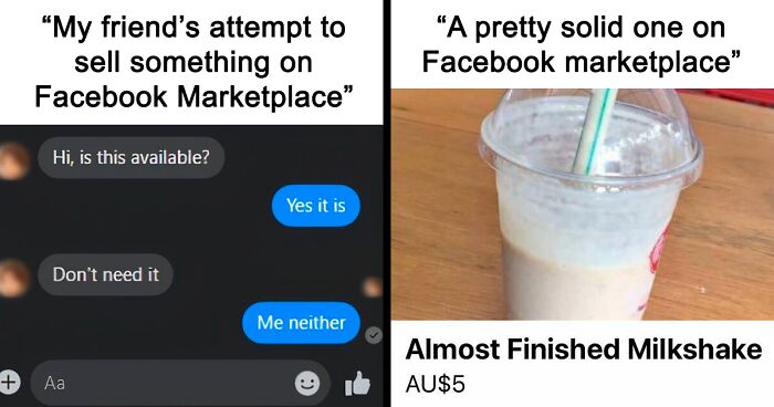 91 Weirdest Interactions People Had With Buyers And Sellers On Facebook Marketplace (New Pics)