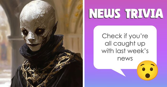 Last Week’s News Trivia: Check If You Got All The Juiciest News