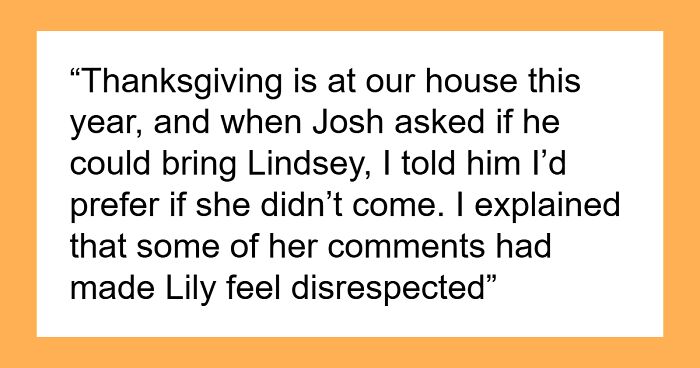 “AITA For Refusing To Let My Brother Bring His GF To Thanksgiving After She Disrespected My Wife?”