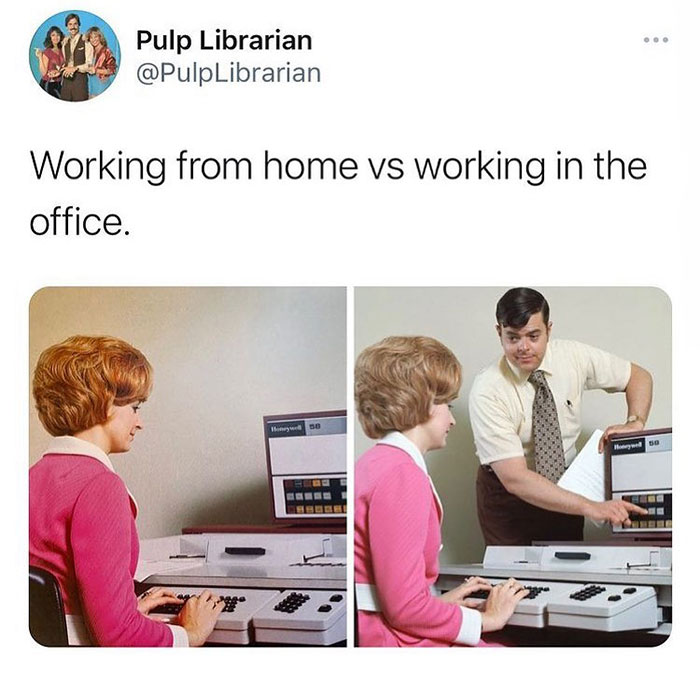 A mansplaining meme comparing "Working from home vs working in the office," showing a woman working alone vs. a man explaining something over her shoulder.