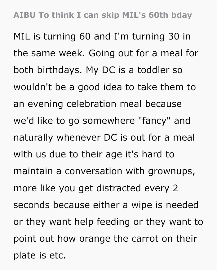 Mom Wants To Skip Her MIL’s 60th Birthday So She Can Enjoy Her Own Birthday Dinner Instead