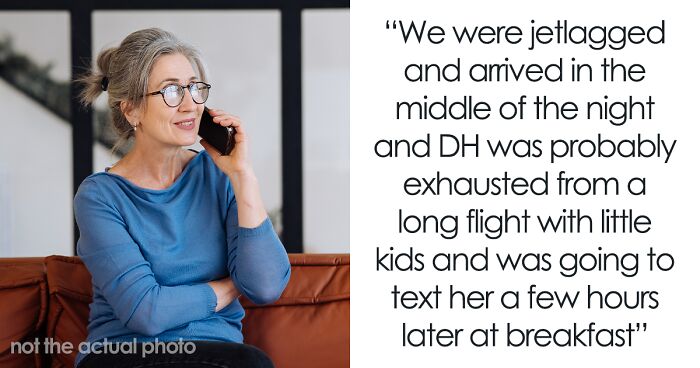 Anxious MIL Expects Family To Share Full Itinerary Of Their Trip With Her Or Else She Worries