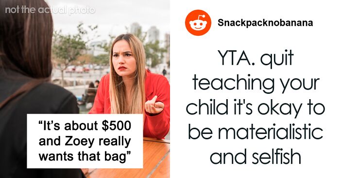 Mom Gets Frank With Sister After She Starts Eyeing Niece’s $500 Backpack To Gift To BF’s Kid