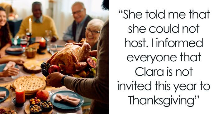 “Am I A Jerk For Uninviting My Daughter To Thanksgiving Since She Won’t Host It?”