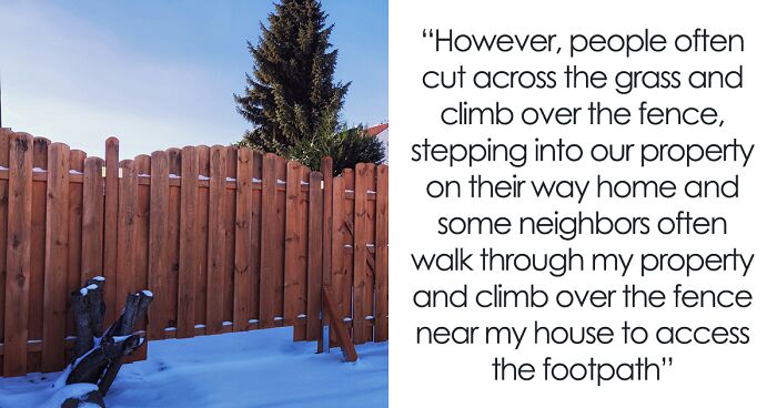 Entitled Neighbors Keep Jumping Over Woman's Fence As A Shortcut To Get Home, She's Livid