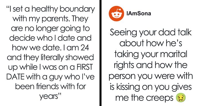 Helicopter Parents Try To Control 24YO Daughter’s First Date, She Tells Them They’re Overstepping