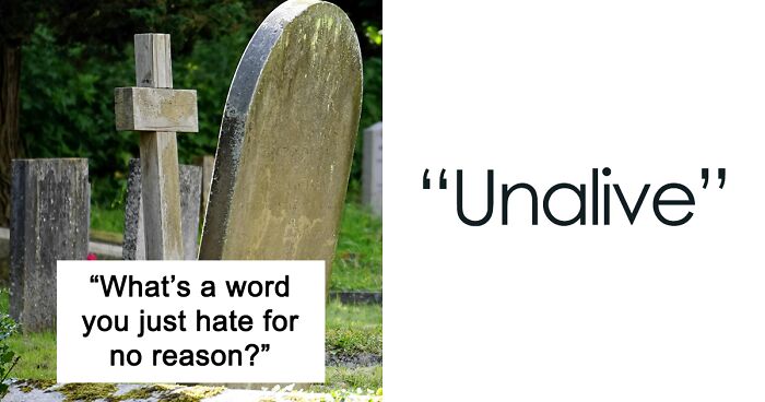 Folks Online Say These 31 Words Are The Most Annoying Words Ever, For No Apparent Reason