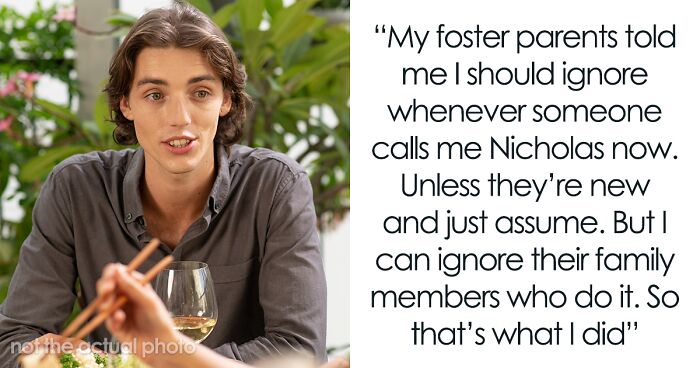 Teen Tired Of Asking Extended Family To Call Him By His Real Name, Starts Ignoring Them