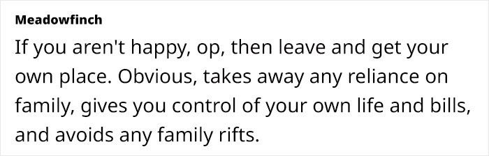 Comment about refusing to pay rent, suggesting independence and avoiding family conflicts.