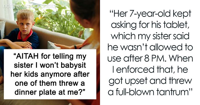 Aunt Denies Nephew Screentime At 8PM, Refuses To Babysit Again When Hell Breaks Loose