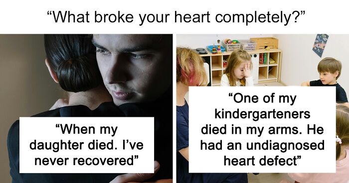 “What Broke Your Heart Completely?” (77 Stories)