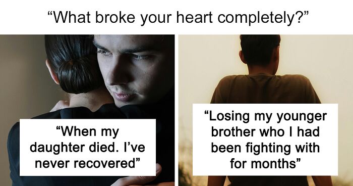 “What Broke Your Heart Completely?” (77 Stories)