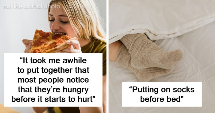 People Shared 51 Things They Assumed Were The Same For Everyone