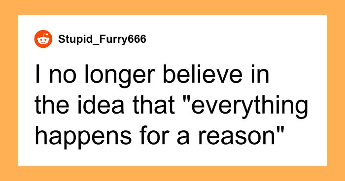 45 Things People Had Faith In But Lost It All When Reality Hit