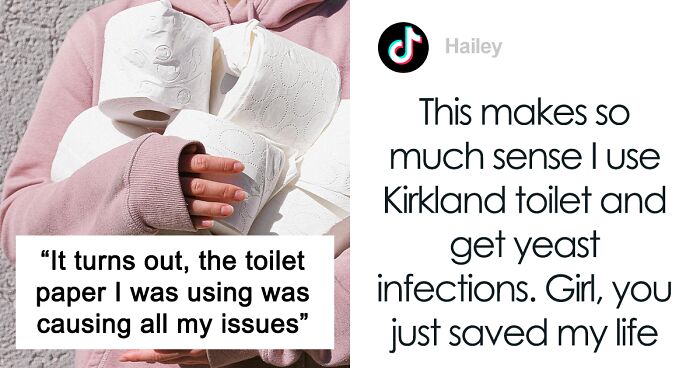 Lady Had Been Suffering From Yeast Infections For Years, Randomly Discovers The Cause Was Toilet Paper