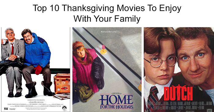 Top 10 Thanksgiving Movies To Enjoy With Your Family