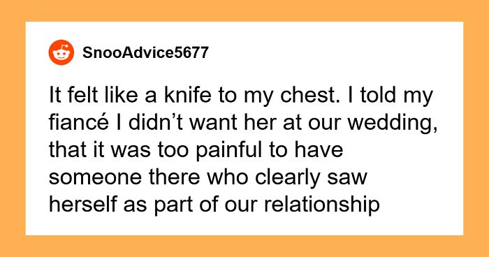 “It Hurt More Than I Wanted To Admit”: Woman Wants To Uninvite Fiancé’s “Work Wife” Over A Joke