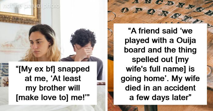 People Are Sharing The Most Unsettling Things Others Have Ever Told Them