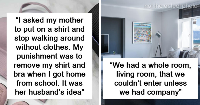 “She Thought Our Home Life Was Insane”: People Share The Weirdest Home Rules They Had Growing Up