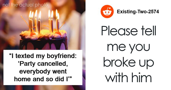 “Party Cancelled”: Woman Gets A Text From BF’s Mother After Canceling His B-Day