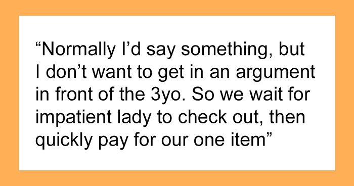 “Let’s See How Long I Can Delay You”: Woman Gives Karen Her Karma For Cutting In Line