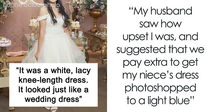 “Looked Just Like A Wedding Dress”: Bride Photoshops Niece’s Dress In Pics, Drama Ensues