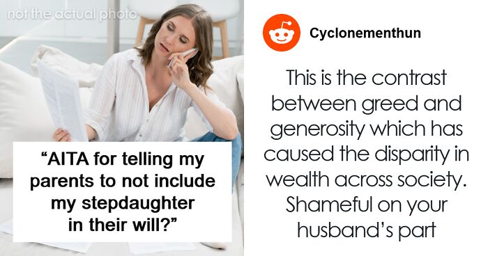 “[Am I The Jerk] For Telling My Parents To Not Include My Stepdaughter In Their Will?”