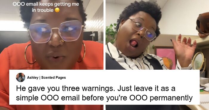 People Advise Woman To Stop Sending “Fun” Out-Of-Office Emails: “Before You’re OOO Permanently”