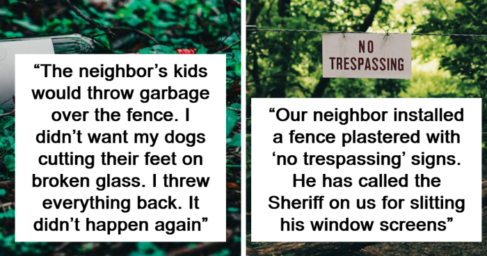 “She Then Called The Secret Service”: 50 Of The Worst Neighbor Experiences People Have Ever Had