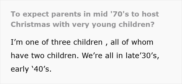 Text discussing expectations of old parents hosting Christmas with young children.