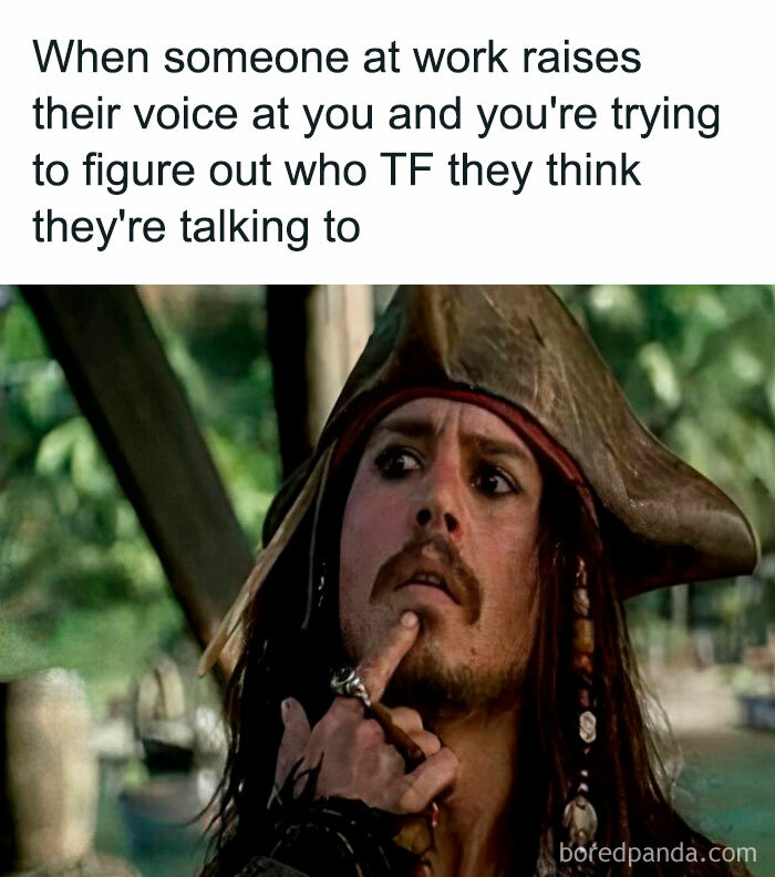 Pirate-themed work meme about confusion during office situations.