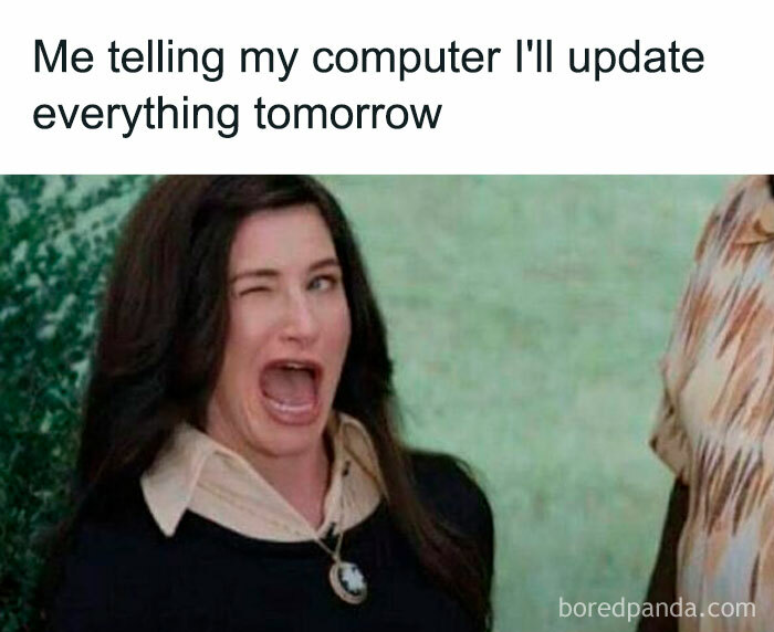 Woman winking and grimacing humorously with overlay text about procrastinating computer updates, capturing a funny moment.