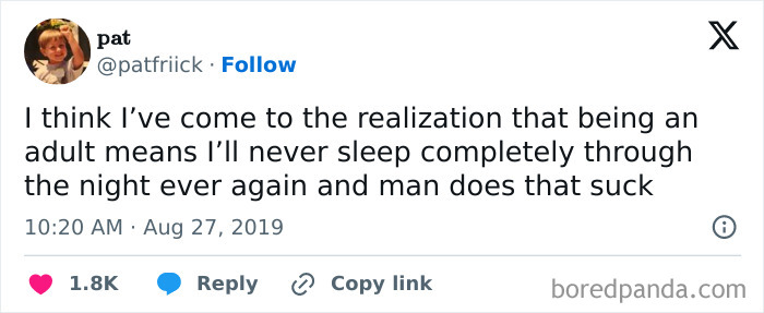 Tweet about being an adult and experiencing sleepless nights, shared by user patfriick.