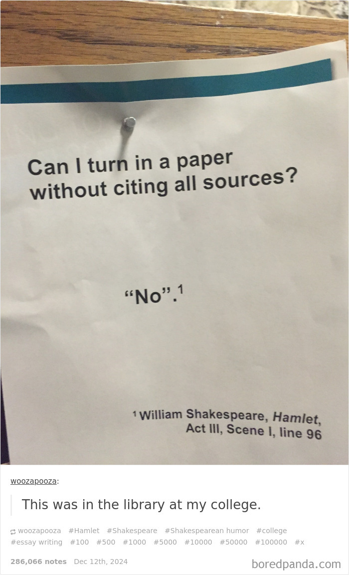 Funny university life meme about citing sources, referencing Shakespeare for humor.