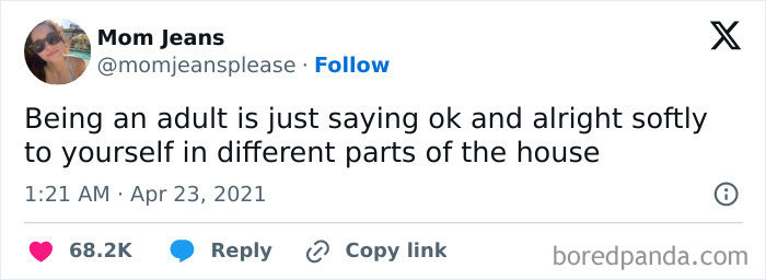 Tweet about being an adult, humorously noting it's saying 'ok' and 'alright' to yourself around the house.