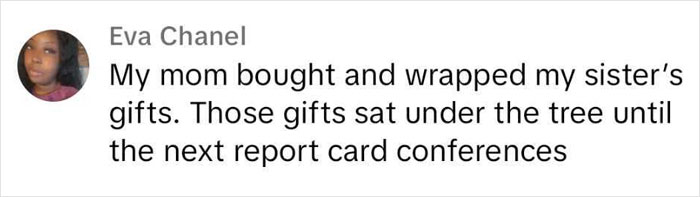 Comment about Christmas gifts waiting for report card conferences.