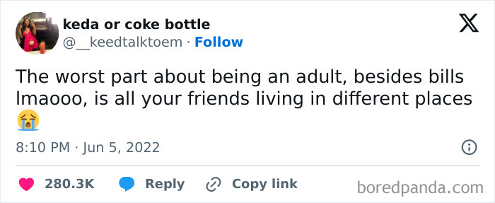 Tweet about being an adult, highlighting the struggle of friends living far apart.