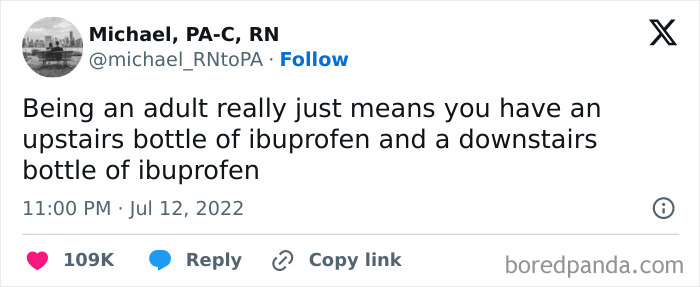 Tweet about Being-An-Adult: having an upstairs and downstairs bottle of ibuprofen, reflecting adult life's humor.