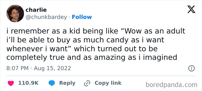 Tweet about the joys of being an adult, highlighting the freedom to buy candy anytime.