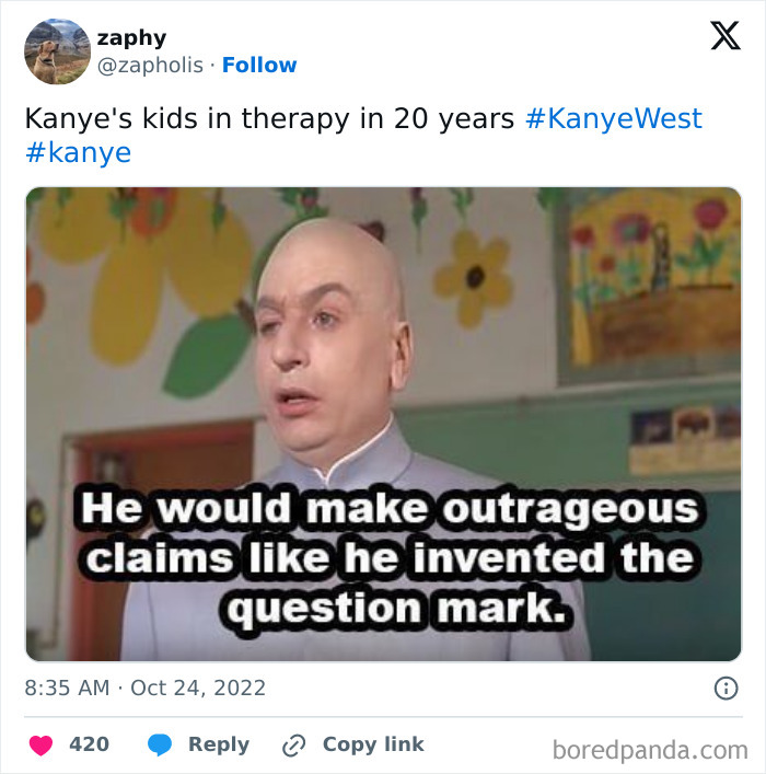 A funny meme with a tweet about Kanye's kids and a quote about outrageous claims.