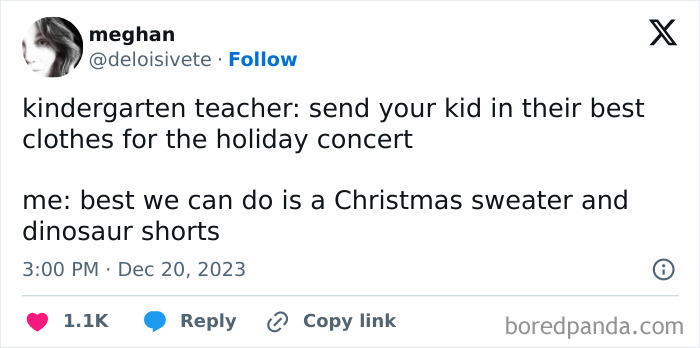 Kindergarten teacher requests best clothes for holiday concert; parent offers Christmas sweater and dinosaur shorts.