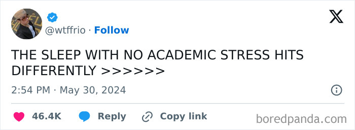 Tweet reads, "THE SLEEP WITH NO ACADEMIC STRESS HITS DIFFERENTLY," reflecting university life experiences.