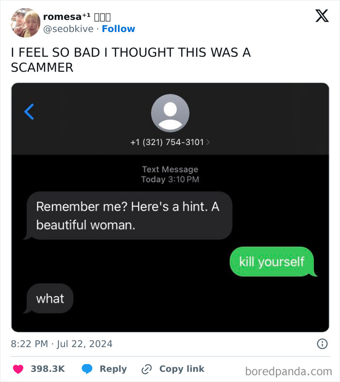 Text exchange with a person mistaking someone for a scammer, featuring humorous and unexpected replies.