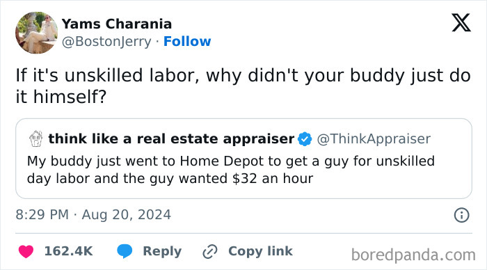 Twitter roast of an unskilled labor comment, gaining viral attention with over 162.4K likes.