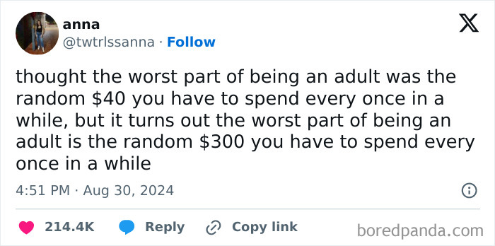 Tweet humorously highlights struggles of adult expenses, comparing unexpected $40 and $300 costs.