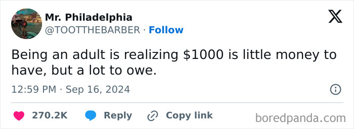 Tweet about adult life: "$1000 is little to have, but a lot to owe," with engagement stats visible.