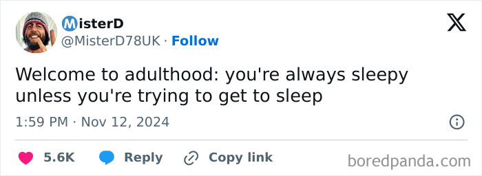 Screenshot of a tweet about being an adult, humorously describing the paradox of sleepiness in adulthood.