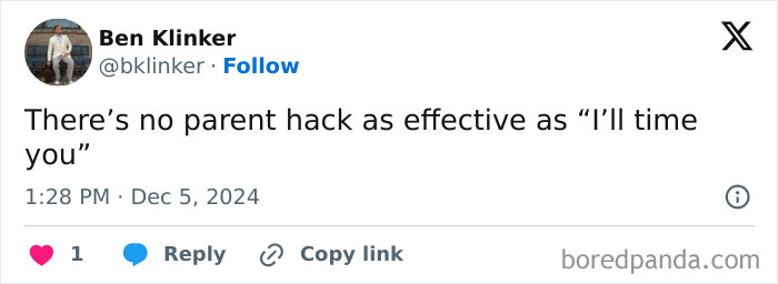 Text tweet by Ben Klinker sharing a parenting genius trick emphasizing timing as an effective parent hack.