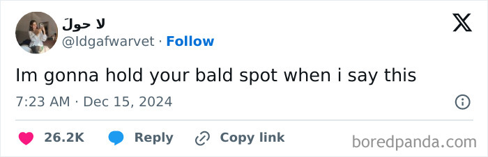 Screenshot of a funny tweet by a woman about holding a bald spot, gaining 26.2K likes.